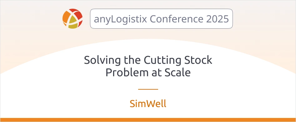 Solving the cutting stock problem: driving over $20M in profit — presentation at the anyLogistix Conference 2025